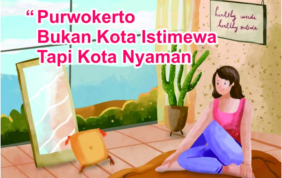 Purwokerto Kota Nyaman